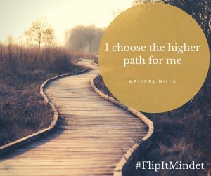 I choose the higher path for me